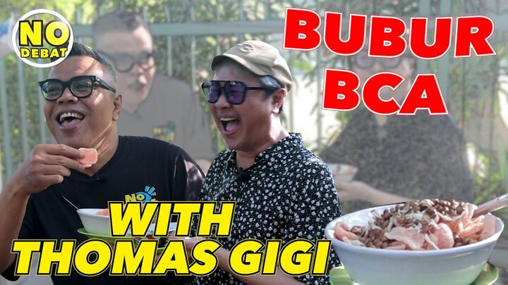 KULIDEL - BUBUR PALAPA DENGAN THOMAS GIGI