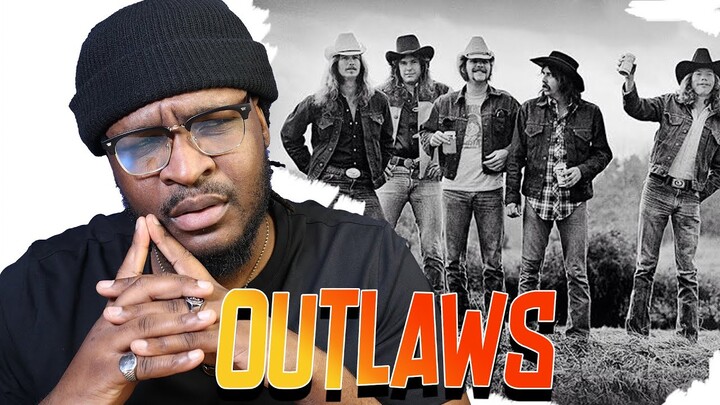 Outlaws - Green Grass  & High Tides REACTION/REVIEW