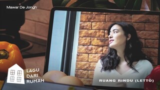 Mawar de Jongh – Ruang Rindu (Letto) | Official Music Video