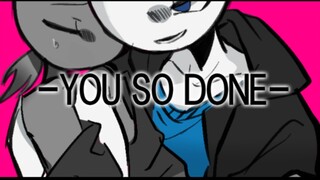 【 YOU SO DONE手书/ เกมแฟนของคุณ】