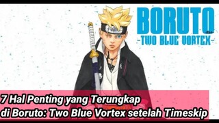 7 Hal Penting yang Terungkap di Boruto: Two Blue Vortex setelah Timeskip