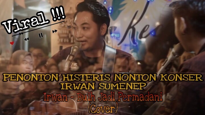 IRWAN DA - BUIH JADI PERMADANI (LIVE COVER)