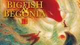 Da Yu Hai Tang/Big Fish and Begonia movie