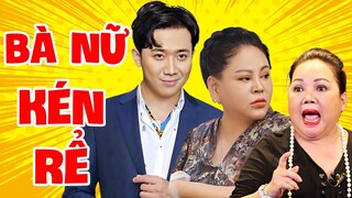 Nhà Bà Nữ Kén Rể | Hài Trấn Thành, Lê Giang, Ngọc Giàu Mới Hay Nhất | Hài 2023 Mới Hay Nhất
