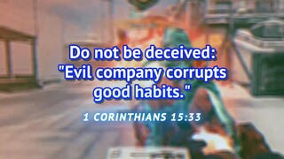 #1 Corinthians 15:34: "Come back to your senses...for there are some who are ignorant of God—I say.☺