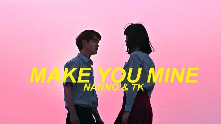 Make You Mine - Nanno & TK