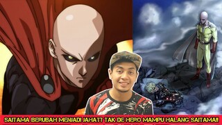Saitama Berubah Menjadi Jahat??Tak De Hero Yang Mampu Halang Saitama!!