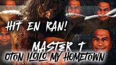 Oton, Iloilo: My Hometown - Master T - Hit En Ran