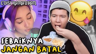 SEBAIKNYA JANGAN BATAL 😋 Momen Kocak Windah Basudara Edisi Ramadhan!!