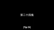 May Mắn Cũng Là Một Nghề EP 24 [Sub Việt]