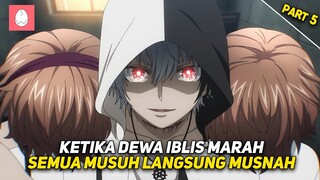 Dewa Iblis Bereinkarnasi Menjadi Manusia Overpower || Alur Cerita Film Dead Mount Death Play (5)