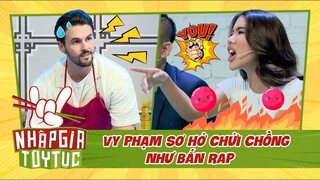 NHẬP GIA TÙY TỤC 4 - Dũng Gee Vy Phạm sơ hở là tiểu phẩm "gia đình sóng gió" chửi chồng - Bestcut #2