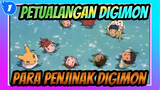 Petualangan Digimon
Para Penjinak Digimon_1