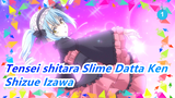 [Tensei shitara Slime Datta Ken] Kita Sangat Merindui Kamu, Shizue Izawa_1