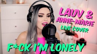 Lauv & Anne-Marie - f*ck I'm lonely (Bianca Cover)