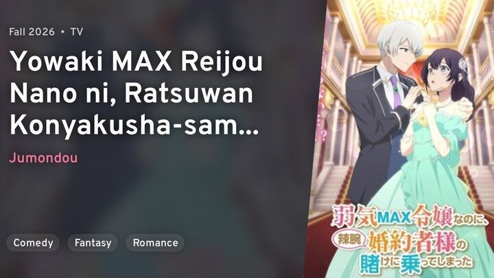 EP 1 - Yowaki MAX Reijou nanoni Sub Indo