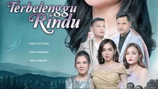 terbelenggu rindu   2