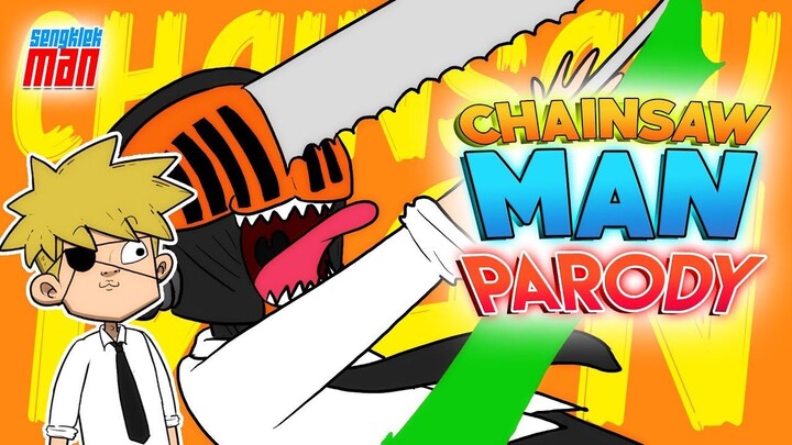 CHAINSAW MAN PARODY