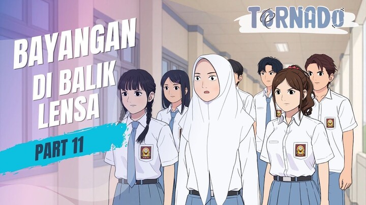 BAYANGAN DI BALIK LENSA PART 11 - ANIMASI SEKOLAH
