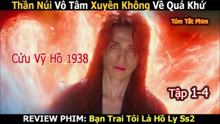 Review Phim: Bạn Trai Tôi Là Hồ Ly SS2 | Tale of the Nine Tailed 1938 | Lee Dong-wook | Kim So-yeon
