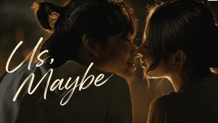 Us, Maybe (FULL TAGALOG MOVIE) ♥︎
