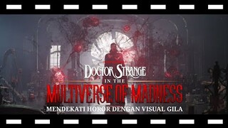 review Doctor Strange in the Multiverse of Madness Mendekati Horor Dengan Visual Gila