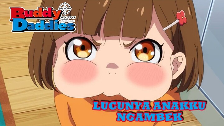[Fandub Indonesia] Buddy Daddies - Lucunya Anakku Ngambek 🥰