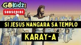 SI JESUS NANGARA SA TEMPLO  | KARAY-A BIBLE STORY
