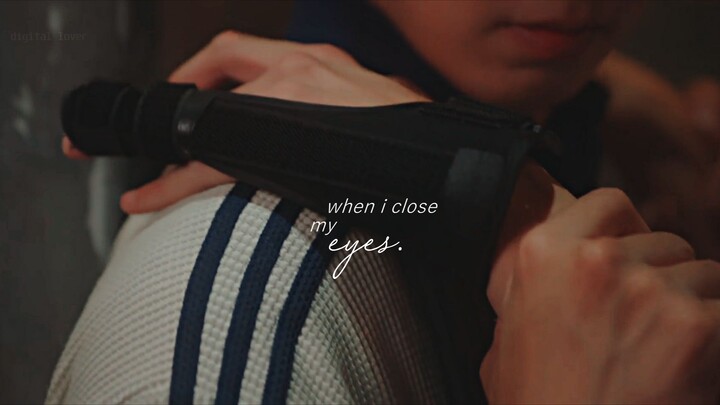 Always meet again ▻ when i close my eyes
