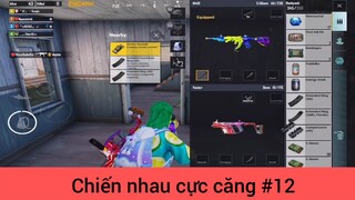 Chiến nhau cực căng p12