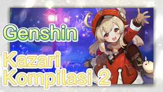 Kazari Kompilasi 2