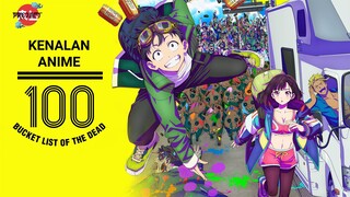 Aku Ingin Mewujudkan 100 Mimpiku di Dunia Zombie! | Kenalan Anime Zom 100 Bucket List of the Dead