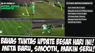 BAHAS TUNTAS SEPUTAR UPDATE BESAR TANGGAL 9 APRIL - GAMEPLAY UPDATE & SPECTATOR EASPORT FC MOBILE