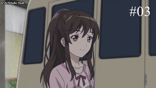 Cô Nàng Fuuka - Tập 03 VietSub