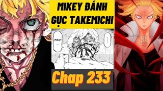 TOKYO REVENGERS CHAP 233 - TAKEMICHI LIỆU SẼ CHẾT?