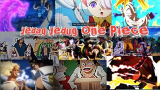 Kumpulan Jedag Jedug One Piece Part 2| Tonton Juga Yang Lainnya Di Youtube (Weeaboo Chan)