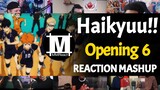 Haikyuu!! Opening 6 | Reaction Mashup