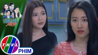 Trong lốt người nhà, ''trà xanh'' trở nên nguy hiểm gấp bội | TÌNH YÊU BẤT TỬ