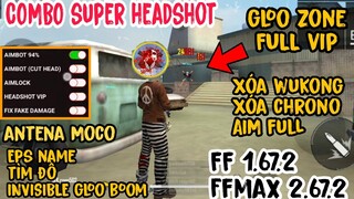 UPDATE MOD DATA HACK AUTO HEADSHOT 100% FREE FIRE OB30, INVISIBLE GLOO BOOM, XÓA WUKONG CHRONO VIP