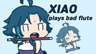 Xiao plays bad flute - GENSHIN IMPACT