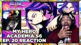 My Hero Academia Season 6 Episode 20 Reaction | LADY NAGANT'S QUIRK IS COOL AS HELL!!!