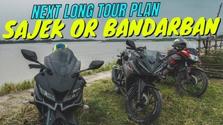 Next Tour loading: Long Bike Tour Planning | Sajek Valley Or Bandarban ? | Liqui Moly | Mirza Anik