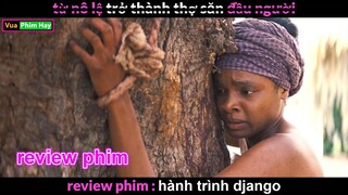 Hành Trình Giải Cứu - review phim Hành Trình Django