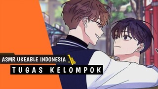 ASMR Uke Sekolah Indonesia | Tugas Kelompok | Roleplay Boyslove