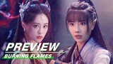 EP22 Preview:Wu Geng Intends to Alliance with the Demon Clan | Burning Flames | 烈焰 | iQIYI