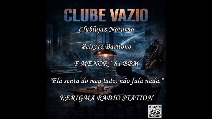 CLIP - Clube Vazio [Clublujaz Noturno]
