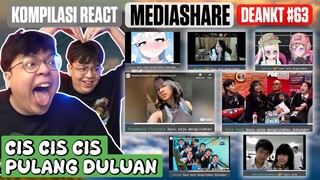 KOMPILASI REACT MEDIASHARE DEANKT #63 || CIS CIS CIS