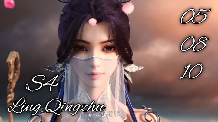 Ling Qingzhu Eps 05-08-10 - WuDongQianKun/Martial Universe S4 AMV - DMV WDQK