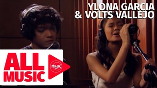 YLONA GARCIA & VOLTS VALLEJO - Almost Is Never Enough (MYX Studio Sessions)