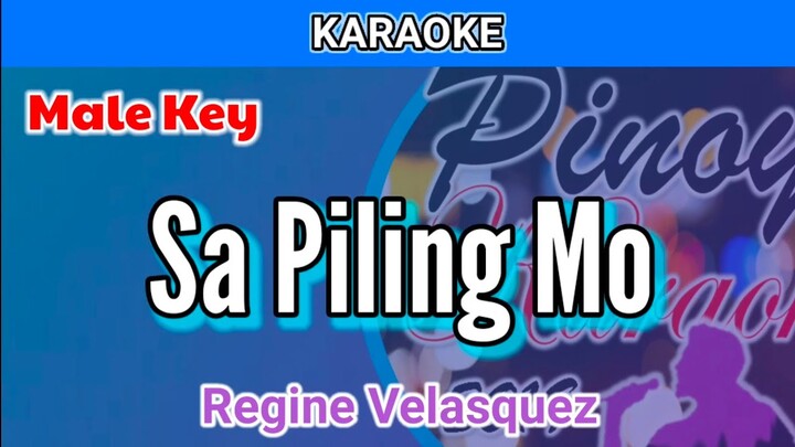 Sa Piling Mo by Regine Velasquez (Karaoke : Male Key )
